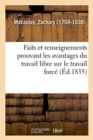 Image for Faits Et Renseignements Prouvant Les Avantages Du Travail Libre Sur Le Travail Forc?