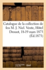 Image for Catalogue de la Collection de Feu M. J. Niel, Bibliothecaire Du Ministere de l&#39;Interieur