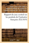 Image for Rapport Du Jury Central Sur Les Produits de l&#39;Industrie Fran?aise
