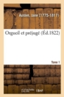 Image for Orgueil Et Pr?jug?. Tome 1