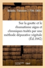 Image for Consid?rations G?n?rales Sur La Goutte Et Le Rhumatisme Aigus Et Chroniques