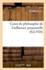Image for Cours de Philosophie de l&#39;Influence Personnelle