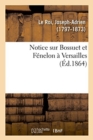 Image for Notice Sur Bossuet Et F?nelon ? Versailles