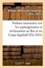 Image for Notions Sommaires Sur Les Septuag?naires Et R?clamation Au Roi Et Au Corps L?gislatif