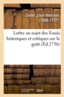 Image for Lettre Au Sujet Des Essais Historiques Et Critiques Sur Le Go?t