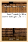 Image for Saint Francois de Sales, Docteur de l&#39;Eglise