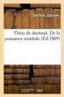 Image for These de Doctorat. de la Puissance Maritale