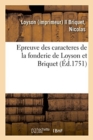 Image for Epreuve Des Caracteres de la Fonderie de Loyson Et Briquet