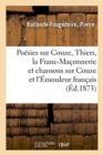Image for Poesies Sur Couze, Thiers, La Franc-Maconnerie Et Chansons Sur Couze Et l&#39;Emouleur Francais