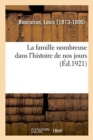 Image for La Famille Nombreuse Dans l&#39;Histoire de Nos Jours