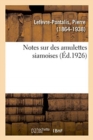 Image for Notes Sur Des Amulettes Siamoises