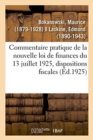 Image for Commentaire Pratique de la Nouvelle Loi de Finances Du 13 Juillet 1925, Dispositions Fiscales