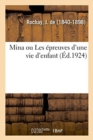 Image for Mina Ou Les ?preuves d&#39;Une Vie d&#39;Enfant