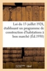 Image for Loi Du 13 Juillet 1928, ?tablissant Un Programme de Construction d&#39;Habitations ? Bon March?