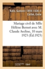 Image for Mariage Civil de Mlle H?l?ne Bernot Avec M. Claude Aveline, 10 Mars 1923
