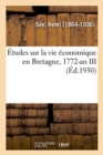 Image for ?tudes Sur La Vie ?conomique En Bretagne, 1772-An III