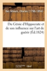 Image for Du G?nie d&#39;Hippocrate Et de Son Influence Sur l&#39;Art de Gu?rir