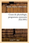 Image for Cours de Physiologie, Programme Sommaire