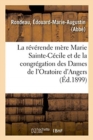 Image for Histoire de la Reverende Mere Marie Sainte-Cecile, Cecile Prevost de la Chauveliere