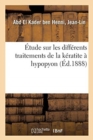 Image for Etude Sur Les Differents Traitements de la Keratite A Hypopyon