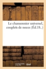 Image for Le chansonnier universel, couplets de noces