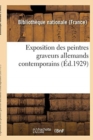 Image for Exposition Des Peintres Graveurs Allemands Contemporains: Paris, Bibliotheque Nationale