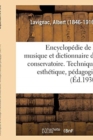Image for Encyclopedie de la Musique Et Dictionnaire Du Conservatoire. 2,5 : Deuxieme Partie, Technique, Esthetique, Pedagogie. [5], Esthetique