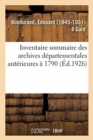 Image for Inventaire Sommaire Des Archives D?partementales Ant?rieures ? 1790