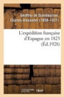 Image for L&#39;Exp?dition Fran?aise d&#39;Espagne En 1823
