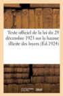 Image for Texte Officiel de la Loi Du 29 Decembre 1923 Sur La Hausse Illicite Des Loyers