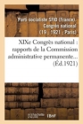 Image for XIXe Congr?s National: 29, 30, 31 Octobre, 1er Novembre 1921