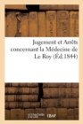 Image for Jugement Et Arrets Concernant La Medecine de Le Roy