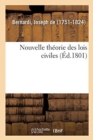 Image for Nouvelle Theorie Des Lois Civiles