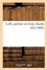Image for Loth, Poeme En Trois Chants