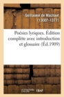 Image for Poesies Lyriques. Edition Complete Avec Introduction Et Glossaire : Tome 2