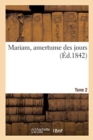 Image for Mariam, Amertume Des Jours. Tome 2