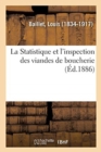 Image for La Statistique et l&#39;inspection des viandes de boucherie