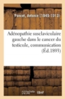 Image for Ad?nopathie Susclaviculaire Gauche Dans Le Cancer Du Testicule, Communication
