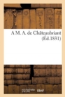 Image for A M. A. de Chateaubriant