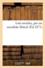 Image for Lois Sociales, Par Un Socialiste Liberal