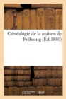Image for Genealogie de la Maison de Frebourg