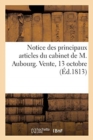 Image for Notice Des Principaux Articles Du Cabinet de M. Aubourg. Vente, 13 Octobre