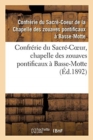 Image for Confrerie Du Sacre-Coeur: Chapelle Des Zouaves Pontificaux A Basse-Motte