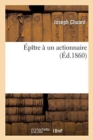 Image for Epitre A Un Actionnaire
