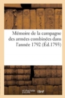 Image for M?moire de la Campagne Des Arm?es Combin?es Dans l&#39;Ann?e 1792