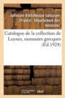 Image for Catalogue de la Collection de Luynes, Monnaies Grecques