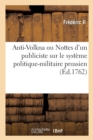 Image for Anti-Volkna Ou Nottes d&#39;Un Publiciste Sur Le Syst?me Politique-Militaire Prussien