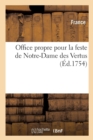 Image for Office Propre Pour La Feste de Notre-Dame Des Vertus, Patrone de la Communaut?