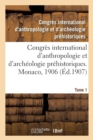 Image for Congres International d&#39;Anthropologie Et d&#39;Archeologie Prehistoriques, Compte Rendu