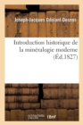 Image for Introduction Historique de la Min?ralogie Moderne